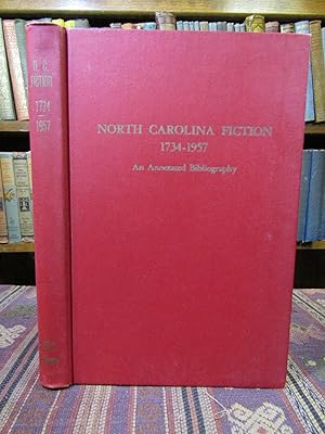 Image du vendeur pour North Carolina Fiction 1734-1957, An Annotated Bibliography (SIGNED) mis en vente par Pages Past--Used & Rare Books