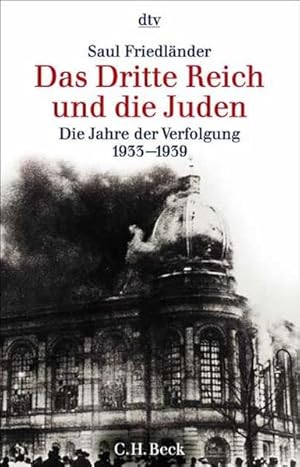 Bild des Verkufers fr Das Dritte Reich und die Juden: Die Jahre der Verfolgung 1933 - 1939 zum Verkauf von Gerald Wollermann