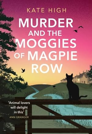 Imagen del vendedor de Murder and the Moggies of Magpie Row a la venta por GreatBookPrices