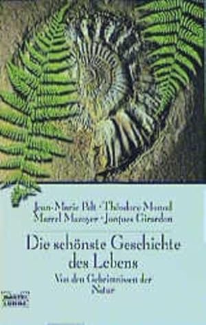 Bild des Verkufers fr Die schnste Geschichte des Lebens: Von den Geheimnissen der Natur (Sachbuch. Bastei Lbbe Taschenbcher) zum Verkauf von Gerald Wollermann