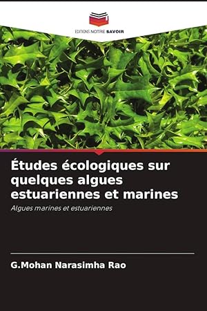 Bild des Verkufers fr tudes cologiques sur quelques algues estuariennes et marines zum Verkauf von moluna