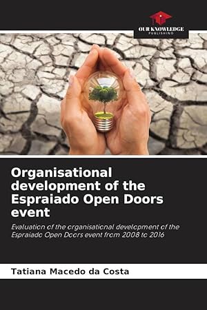 Bild des Verkufers fr Organisational development of the Espraiado Open Doors event zum Verkauf von moluna