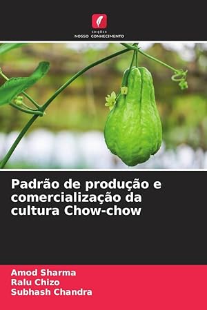 Bild des Verkufers fr Padro de produo e comercializao da cultura Chow-chow zum Verkauf von moluna