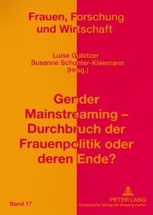 Immagine del venditore per Gender Mainstreaming - Durchbruch der Frauenpolitik oder deren Ende? venduto da moluna