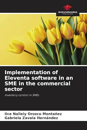 Bild des Verkufers fr Implementation of Eleventa software in an SME in the commercial sector zum Verkauf von moluna