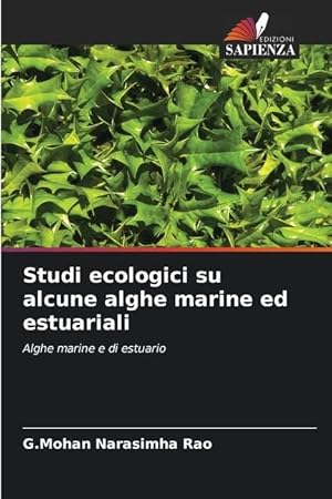 Bild des Verkufers fr Studi ecologici su alcune alghe marine ed estuariali zum Verkauf von moluna