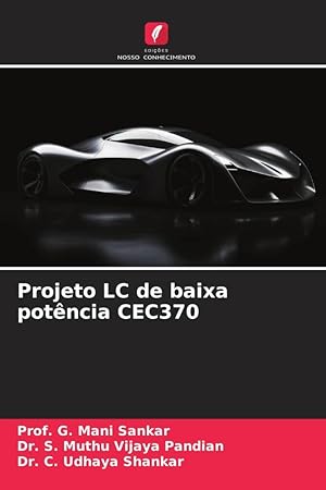 Bild des Verkufers fr Projeto LC de baixa potncia CEC370 zum Verkauf von moluna