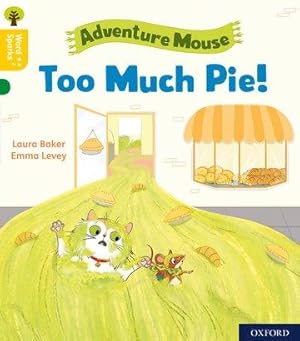 Seller image for Oxford Reading Tree Word Sparks: Level 5: Too Much Pie! for sale by moluna