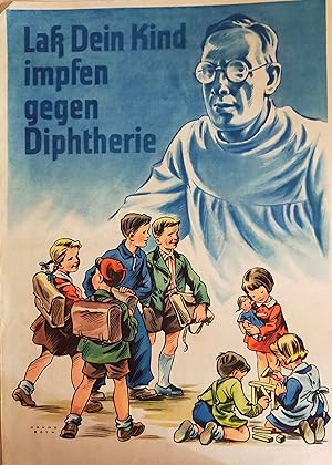 Laß Dein Kind impfen gegen Diphterie. Entwurf Hanne Both. Farbiger Druck. Plakat. Ca. 1950