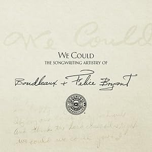 Bild des Verkufers fr We Could : The Songwriting Artistry of Boudleaux + Felice Bryant zum Verkauf von GreatBookPrices