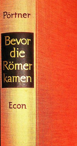 Seller image for Bevor die Rmer kamen : Stdte u. Sttten dt. Urgeschichte for sale by Gabis Bcherlager