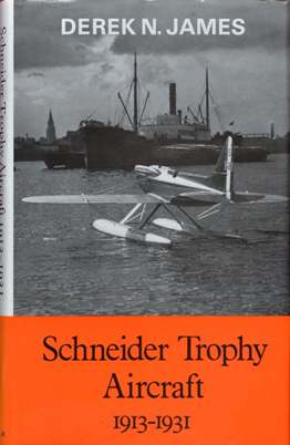 Image du vendeur pour Schneider Trophy aircraft 1913-1931 mis en vente par Martin Bott Bookdealers Ltd