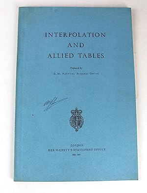 Immagine del venditore per Interpolation and allied tables venduto da Peak Dragon Bookshop 39 Dale Rd Matlock