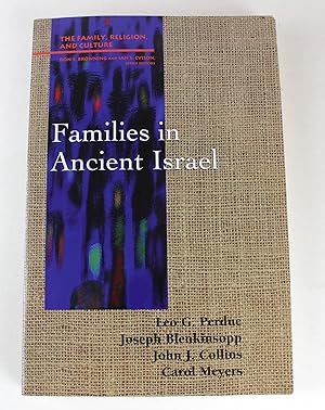 Bild des Verkufers fr Families in Ancient Israel (Family, Religion, and Culture) zum Verkauf von Peak Dragon Bookshop 39 Dale Rd Matlock