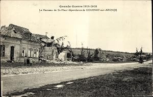 Bild des Verkufers fr Ansichtskarte / Postkarte Gournay sur Aronde Oise, Erster Weltkrieg, Weiler St. Maur zum Verkauf von akpool GmbH