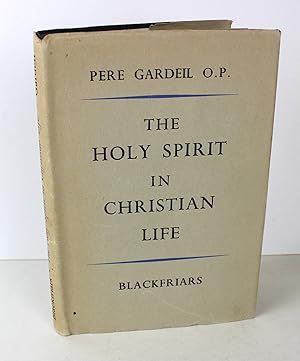 Imagen del vendedor de The Holy Spirit in Christian Life a la venta por Peak Dragon Bookshop 39 Dale Rd Matlock