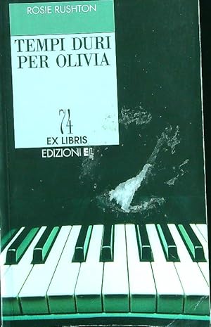 Seller image for Tempi duri per Olivia for sale by Librodifaccia