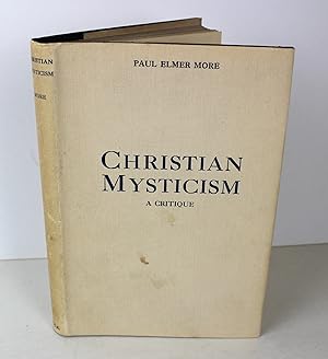 Christian Mysticism a Critique