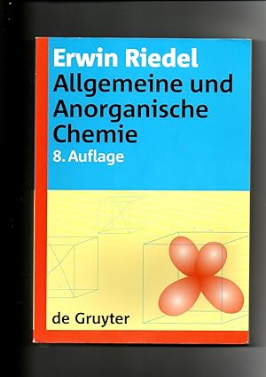 Seller image for Erwin Riedel, Allgemeine und Anorganische Chemie / 8. Auflage for sale by sonntago DE