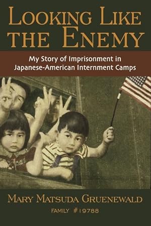 Bild des Verkufers fr Looking Like the Enemy: My Story of Imprisonment in Japanese American Internment Camps zum Verkauf von moluna