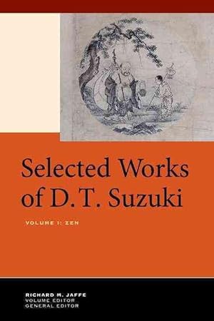 Seller image for Selected Works of D.T. Suzuki, Volume I (Hardcover) for sale by AussieBookSeller