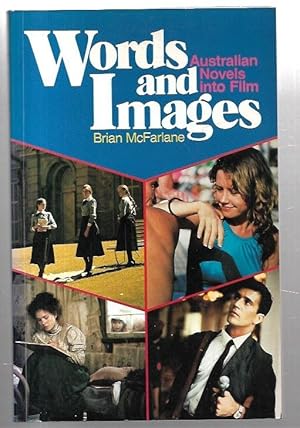 Seller image for Words and Images: Australian Novels into Film. for sale by City Basement Books
