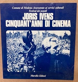 Immagine del venditore per Joris Ivens. Cinquant'Anni di Cinema. venduto da Plurabelle Books Ltd