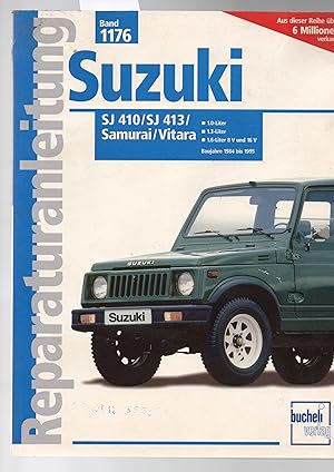 Reparaturanleitung Suzuki Samurai/Vitara SJ 410/SJ 413 Baujahre 1984 bis 1995