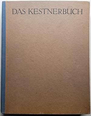 Seller image for Das Kestnerbuch. for sale by Antiquariat Kunsthaus-Adlerstrasse