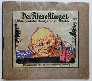 Der Riese Mugel. Märchenbilderbuch.