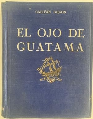 Imagen del vendedor de EL OJO DE GUATAMA a la venta por Librera Pramo