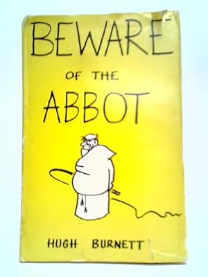 Seller image for Beware Of The Abbot for sale by World of Rare Books