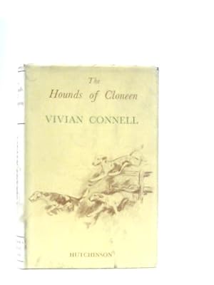 Imagen del vendedor de The Hounds of Cloneen a la venta por World of Rare Books