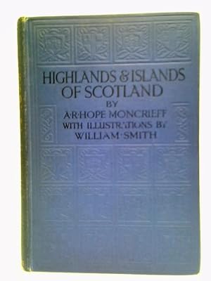 Bild des Verkufers fr The Highlands & Islands Of Scotland zum Verkauf von World of Rare Books