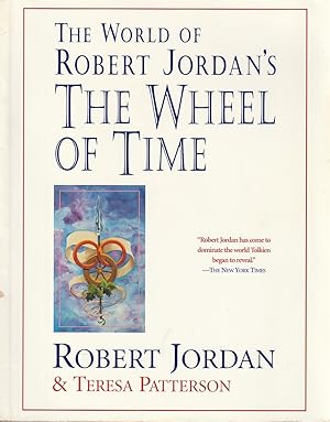 Seller image for The World of Robert Jordan's the Wheel of Time for sale by Haymes & Co. Bookdealers