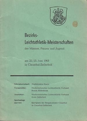 Bezirks-Leichtathlektik-Meisterschaften der Männer, Frauen und Jugend am 22./23. Juni 1963 in Cla...