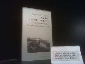 Image du vendeur pour Geissel des Jahrhunderts : Hitler und seine Hinterlassenschaft. Jr. [Aus d. Amerikan. von Karl Heinz Silber] / Corso bei Siedler mis en vente par Der Buchecker