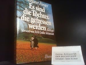Seller image for Es sind die Tchter, die gefressen werden : Roman. for sale by Der Buchecker