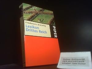 Bild des Verkufers fr Lexikon Drittes Reich. Piper ; 2369; Teil von: Anne-Frank-Shoah-Bibliothek zum Verkauf von Der Buchecker