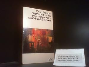 Sigmund Freuds Psychoanalyse, Grösse und Grenzen. Aus d. Amerikan. von Liselotte Mickel / dtv ; 1711