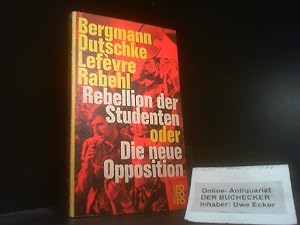 Imagen del vendedor de Rebellion der Studenten oder Die neue Opposition (Nr. 1043) a la venta por Der Buchecker