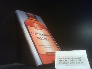 Bild des Verk�ufers f�r Schottischer Whisky. Text & Fotgr. von. [�bers.: Manfred Braun] zum Verkauf von Der Buchecker