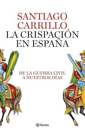 Imagen del vendedor de La crispacin en Espaa a la venta por Els llibres de la Vallrovira