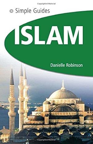 Bild des Verkufers fr Islam - Simple Guide: The Essential Guide to Customs & Culture (Simple Guides) zum Verkauf von WeBuyBooks