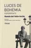 Image du vendeur pour Luces de Bohemia: Esperpento mis en vente par Agapea Libros