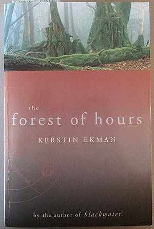 Seller image for Forest of Hours, The for sale by Reading Habit