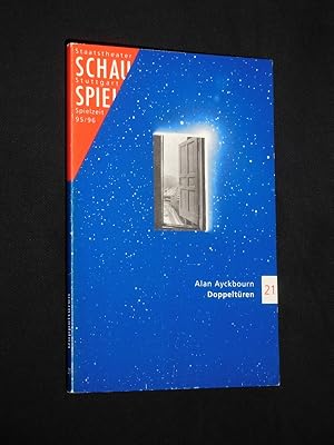 Seller image for Programmbuch 21 Staatstheater Stuttgart, Schauspiel 1995/96. Deutschsprachige Erstauffhrung DOPPELTREN von Alan Ayckbourn. Insz.: Christian Pade, Bhnenbild/ Kostme: Marcel Keller. Mit Gtz Argus, Gesine Hannemann, Anke Hartwig, Bernhard Baier, Hedi Kriegeskotte, Elmar Roloff for sale by Fast alles Theater! Antiquariat fr die darstellenden Knste