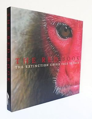 Bild des Verkufers fr The Red Book. The extinction crisis face to face. zum Verkauf von C. Arden (Bookseller) ABA