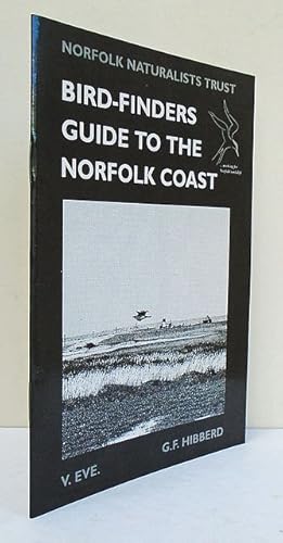 Bird-Finders Guide to the Norfolk Coast.
