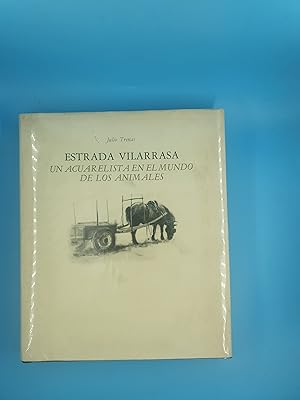 Estrada Vilarrasa un acuarelista en el mundo de los animales